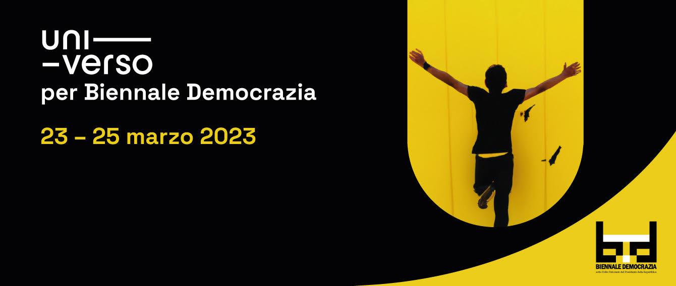 Ai confini della libertà - UniVerso  per  Biennale Democrazia 2023